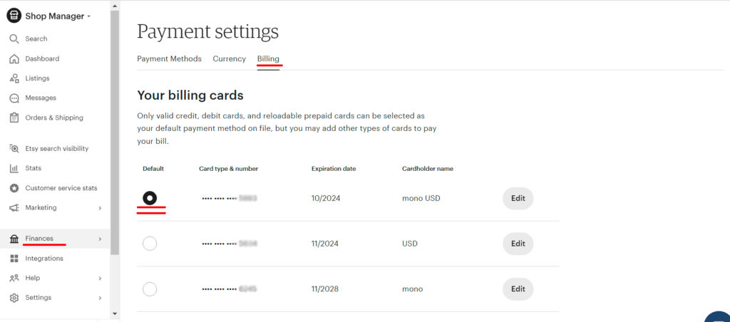A screenshot of the "Payment settings" page in Etsy's Shop Manager under the "Finances" and "Billing" tab. It displays a list of "Your billing cards," featuring three cards with details such as card type, expiration dates ranging from 2024 to 2028, and cardholder names like "mono USD." One card is selected as the default payment method.